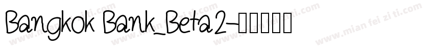 Bangkok Bank_Beta2字体转换